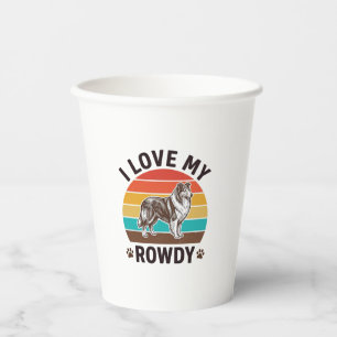 I Love My Rowdy Vintage Collie Dog Design_1 Paper Cups