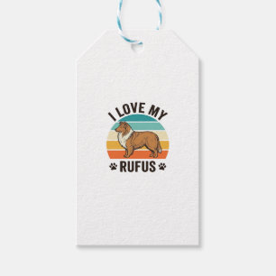 I Love My Rufus Vintage Dog Design_1 Gift Tags
