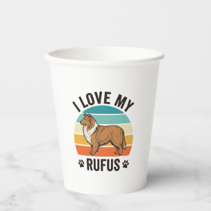 I Love My Rufus Vintage Dog Design_1 Paper Cups