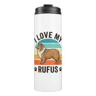 I Love My Rufus Vintage Dog Design_1 Thermal Tumbler