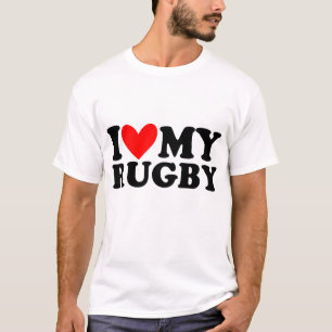 i love my rugby T-Shirt