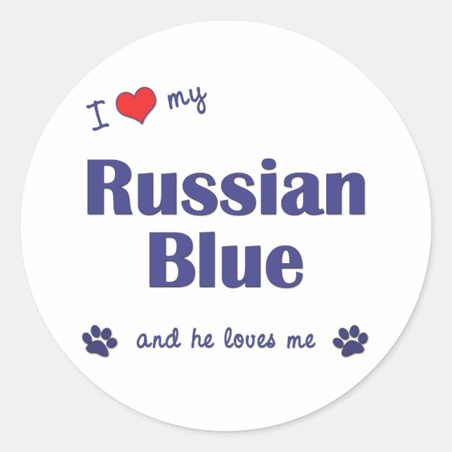 I Love My Russian Blue (Male Cat) Classic Round Sticker (Front)