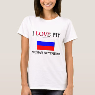 I Love My Russian Boyfriend T-Shirt