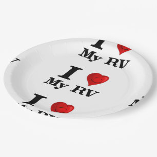I Love My RV Paper Plate