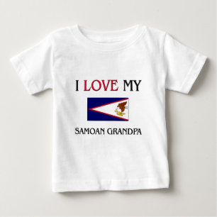 I Love My Samoan Grandpa Baby T-Shirt