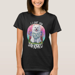 I Love My Samoyed Dog Mum Flowers Puppy Floral Cut T-Shirt