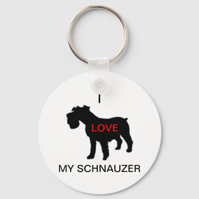 i love my schnauzer keychain (Front)