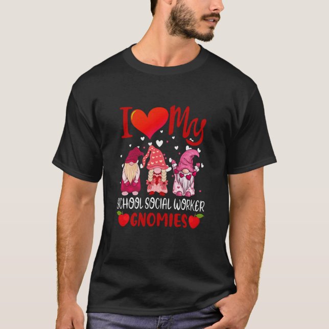 I Love My School Social Worker Gnomies Valentine's T-Shirt (Front)
