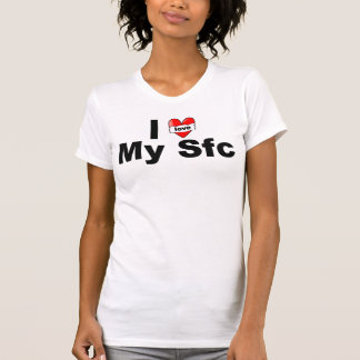 I Love My Sfc T-Shirt