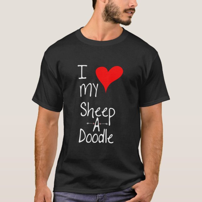 I Love My Sheepadoodle Cute Dog Owner Gift Graphic T-Shirt (Front)