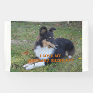 I Love My Shetland Sheepdog Black Tri Banner