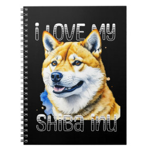 I Love My Shiba Inu Dog Owner Notebook