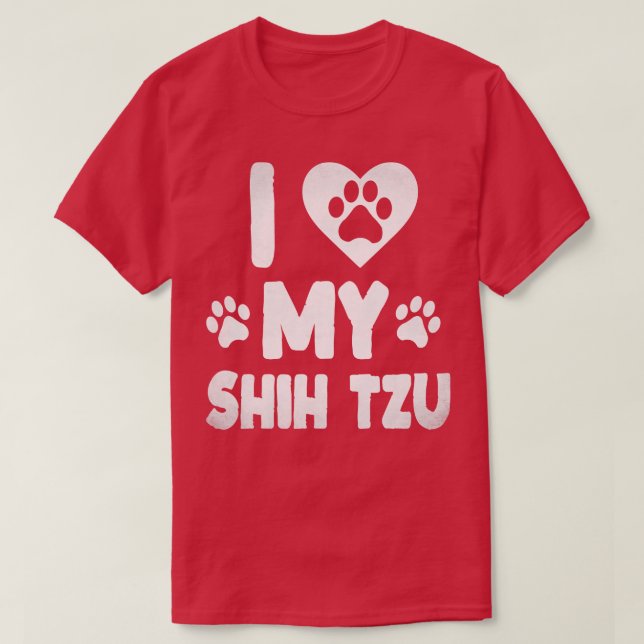 I Love My Shih Tzu  Pet Dog Lover  T-Shirt (Design Front)