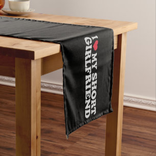 I Love My Short GF Girl Boy Couple Valentines Day  Short Table Runner