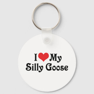I Love My Silly Goose Key Ring