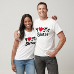 I love my sister T-Shirt<br><div class="desc">I love my sister tshirt is the perfect gift toilet your sisters know you love them. It is a perfect gift for sister and can be read as a love message to your sister or sarcastic funny one. You choose... I heart mrs sister is a classic</div>