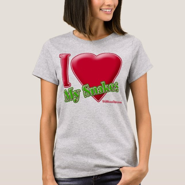 I Love My Snakes T-Shirt (Front)