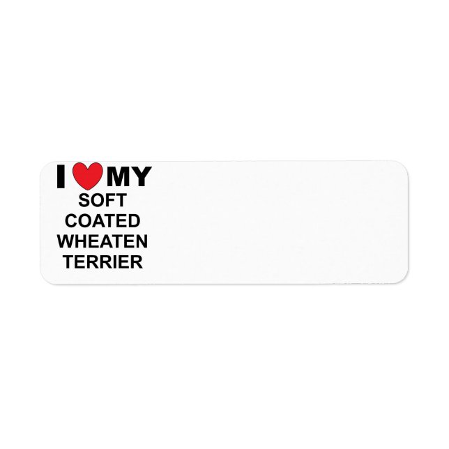 i love my soft coated wheaten terrier (Front)