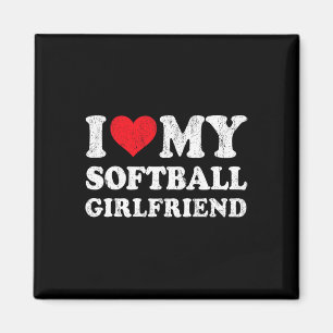I Love My Softll Girlfriend Funny Boyfriend Valent Magnet