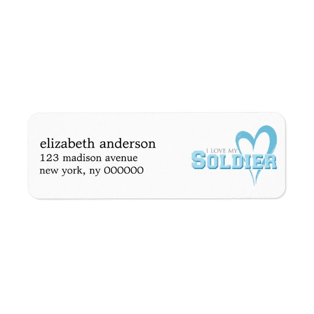 I love my Soldier Address Labels (Front)