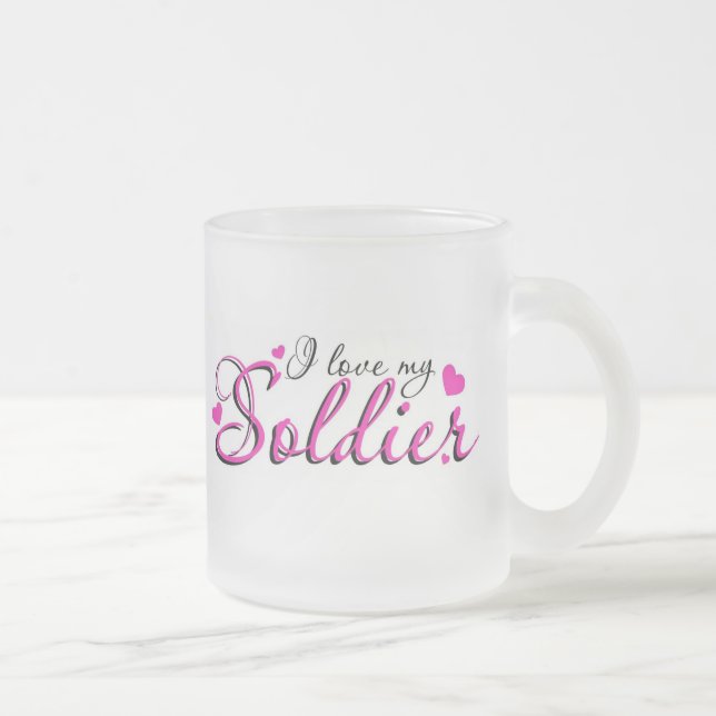 I love my Soldier Mug (Right)