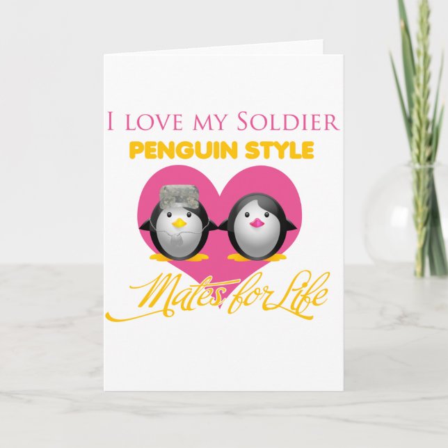 I Love My Soldier Penguin Style Card (Front)