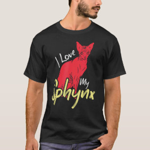 I Love My Sphynx Kitten Pet Owner Sphynx Cat T-Shirt