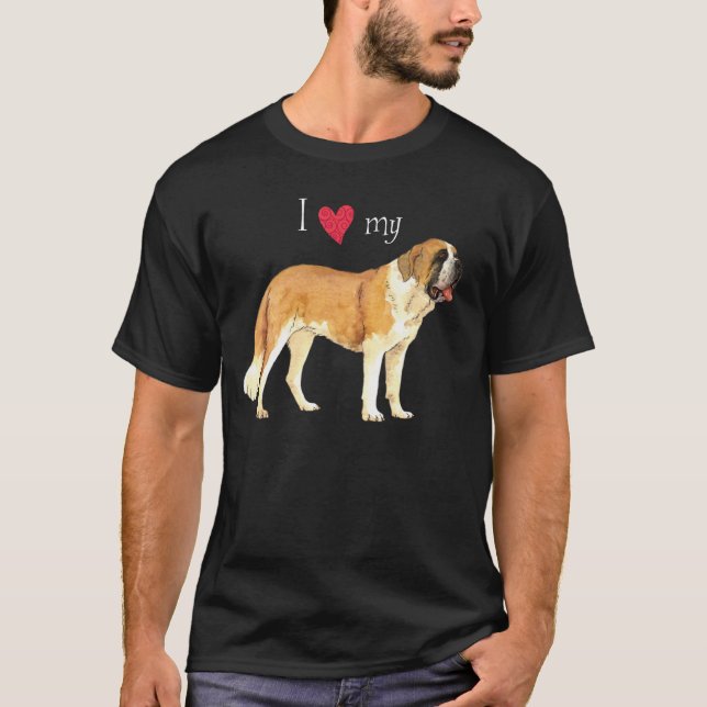 I Love my St. Bernard T-Shirt (Front)