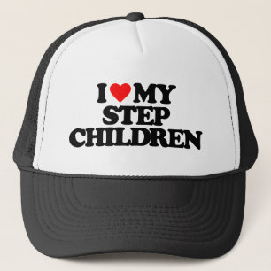 I LOVE MY STEP CHILDREN TRUCKER HAT