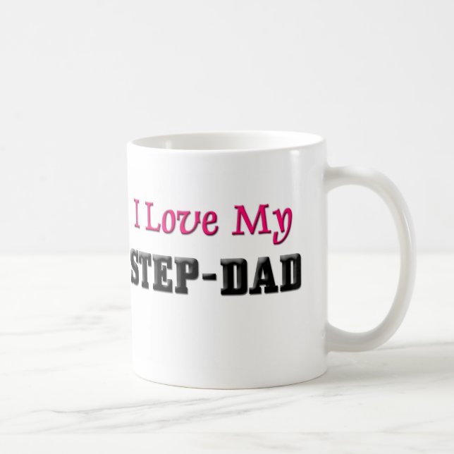 I Love My Step-Dad Coffee Mug (Right)