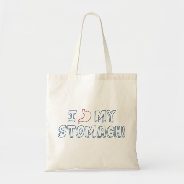 I Love My Stomach Tote Bag (Front)