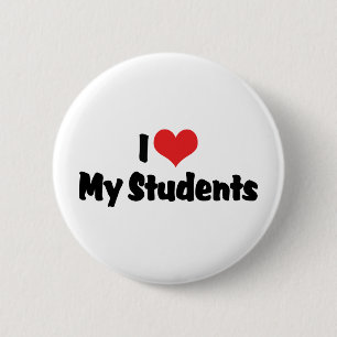 I Love My Students 6 Cm Round Badge