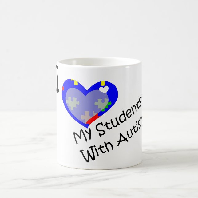 I Love My Students' With Autism mug (Center)