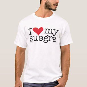 I Love My Suegra (Mother In Law) T-Shirt