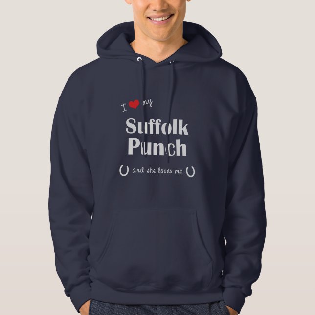 I Love My Suffolk Punch (Female Horse) Hoodie (Front)