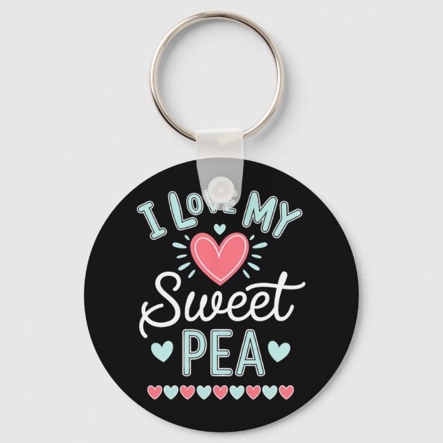 I Love My Sweet Pea Cute Mothers Day  Key Ring (Front)