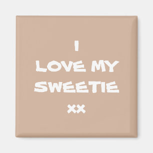 I LOVE MY SWEETIE xx Rustic Cool Cute Fridge Magnet