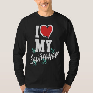 I love my swimmer swim team mother mama  swimming T-Shirt