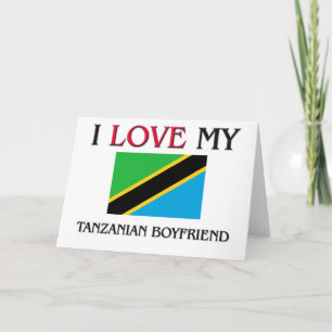 I Love My Tanzanian Boyfriend Card