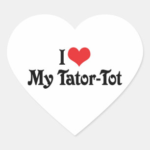 I Love My Tator-Tot Heart Sticker