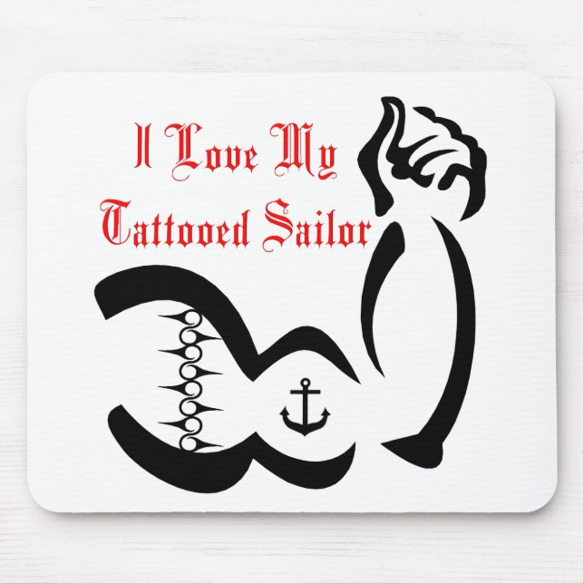 I Love My Tattoed Sailor Mouse Pad (Front)