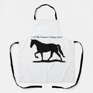 I love my Tennessee Walking Horse Apron