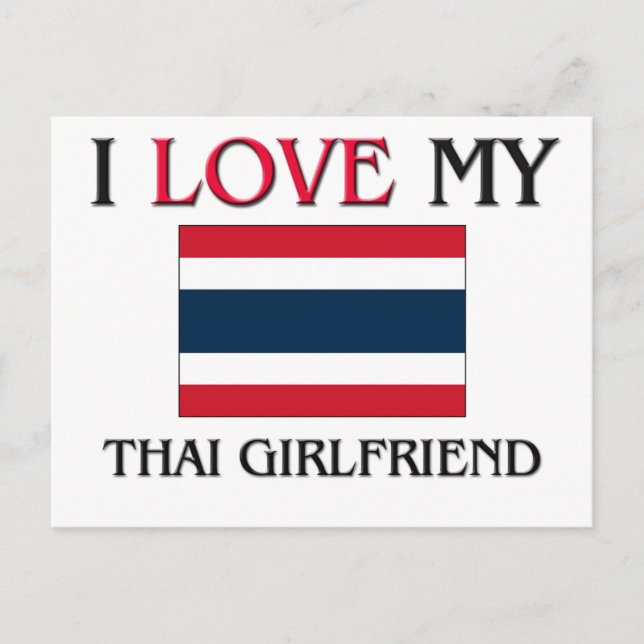 I Love My Thai Girlfriend Postcard (Front)