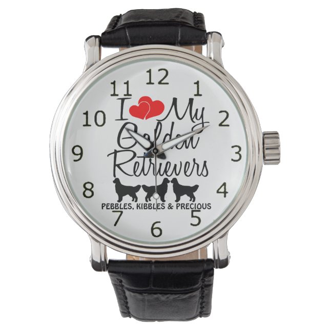 I Love My THREE Golden Retriever Dogs Watch (Front)