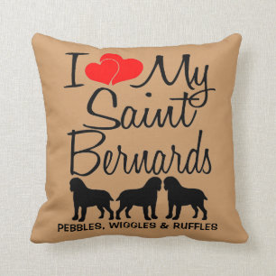 I Love My THREE Saint Bernards Pillow