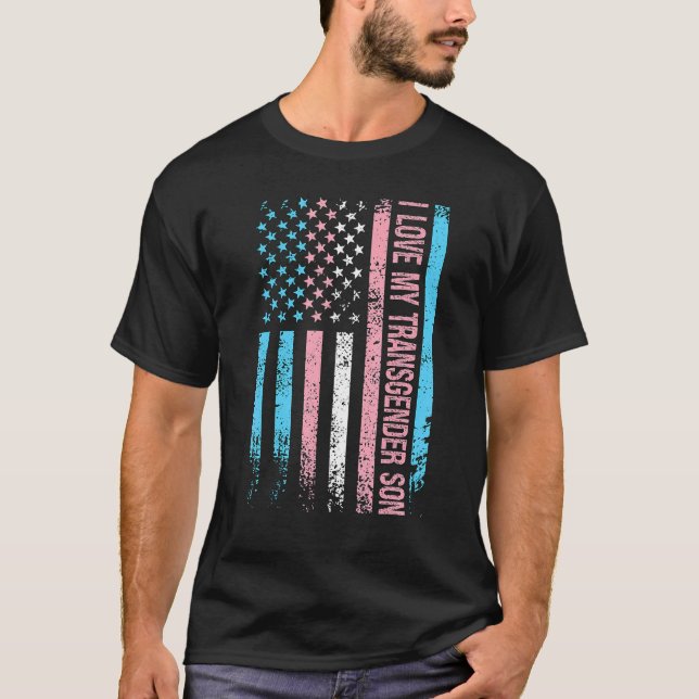 I Love My Transgender Son Trans Lgbt Lgbtq T-Shirt (Front)