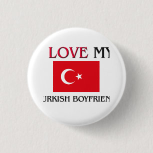 I Love My Turkish Boyfriend 3 Cm Round Badge