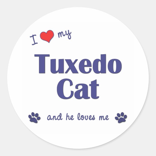 I Love My Tuxedo Cat (Male Cat) Classic Round Sticker (Front)