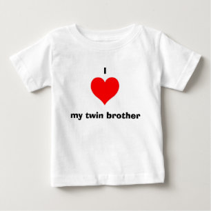 I love my twin brother baby T-Shirt