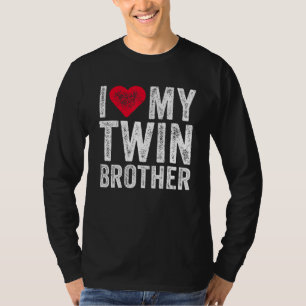 I Love My Twin Brother Red Heart Funny Distressed T-Shirt